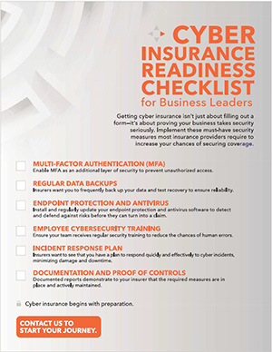 Are You Cyber Insurance Ready? The Critical Checklist Every Business Leader Needs